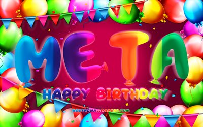 Happy Birthday Meta, 4k, colorful balloon frame, Meta name, purple background, Meta Happy Birthday, Meta Birthday, popular german female names, Birthday concept, Meta