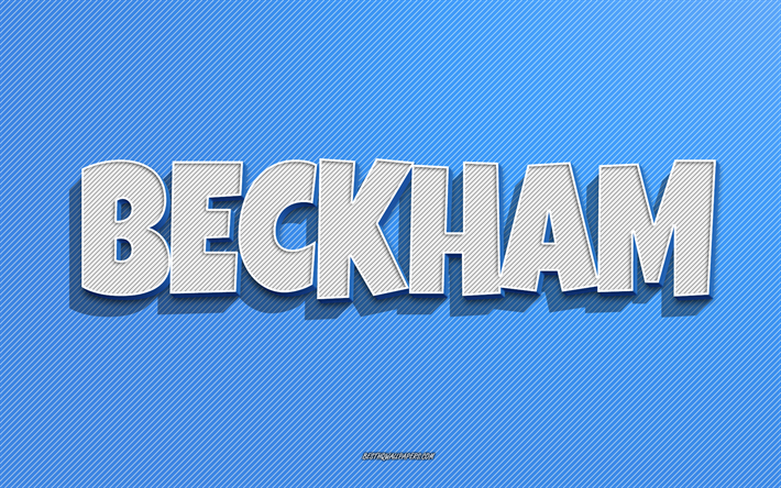 Beckham, fond de lignes bleues, fonds d&#39;&#233;cran avec noms, nom Beckham, noms masculins, carte de voeux Beckham, dessin au trait, photo avec nom Beckham
