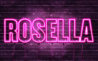 Rosella, 4k, 名前の壁紙, 女性の名前, Rosellaの名前, 紫色のネオンライト, ローゼルの誕生日, お誕生日おめでとうロゼラ, 人気のあるイタリアの女性の名前, Rosellaの名前の写真