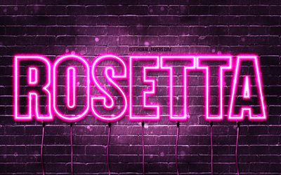 ロゼッタ, 4k, 名前の壁紙, 女性の名前, ロゼッタ名, 紫色のネオンライト, ロゼッタの誕生日, お誕生日おめでとうロゼッタ, 人気のあるイタリアの女性の名前, ロゼッタの名前の写真