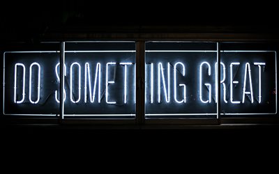 Do Something Great, motivation quotes, neon light line, neon lamps, creative art, inspiration, short quotes