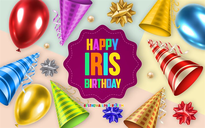 Happy Birthday Iris, 4k, Birthday Balloon Background, Iris, creative art, Happy Iris birthday, silk bows, Iris Birthday, Birthday Party Background