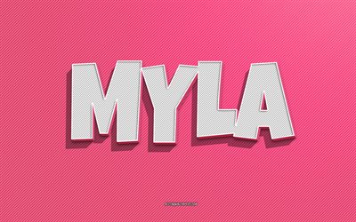 myla, fondo de l&#237;neas rosas, fondos de pantalla con nombres, nombre de myla, nombres femeninos, tarjeta de felicitaci&#243;n de myla, arte lineal, imagen con el nombre de myla