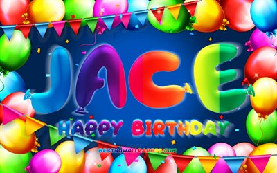 Joyeux Anniversaire Jace, 4k, color&#233; ballon cadre, Jace nom, fond bleu, Jace Joyeux Anniversaire, Jace Anniversaire, populaire n&#233;erlandaise des noms masculins, Anniversaire concept, Jace