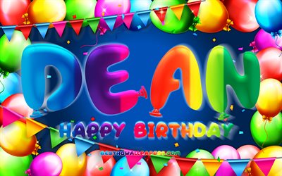 Happy Birthday Dean, 4k, colorful balloon frame, Dean name, blue background, Dean Happy Birthday, Dean Birthday, popular dutch male names, Birthday concept, Dean