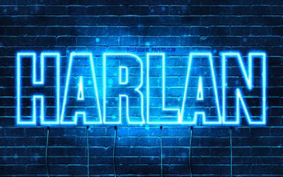 Harlan, 4k, taustakuvia nimet, vaakasuuntainen teksti, Harlan nimi, Hyv&#228;&#228; Syntym&#228;p&#228;iv&#228;&#228; Harlan, blue neon valot, kuva Harlan nimi