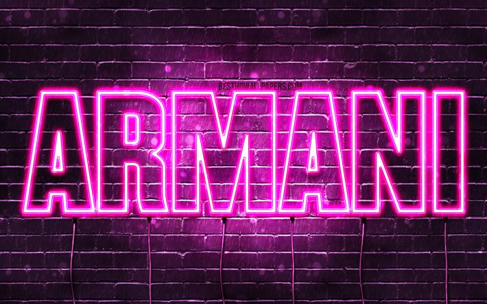 Armani, 4k, des fonds d&#39;&#233;cran avec des noms, des noms f&#233;minins, Armani nom, violet n&#233;on, Joyeux Anniversaire Armani, une photo avec le nom Armani