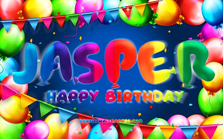 お誕生日おめでジャスパー, 4k, カラフルバルーンフレーム, ジャスパーの名前, 青色の背景, ジャスパーに嬉しいお誕生日, ジャスパーの誕生日, 人気のオランダの男性の名前, 誕生日プ, ジャスパー