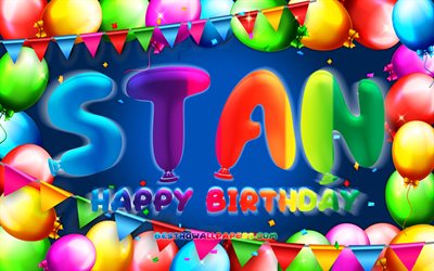 お誕生日おめでスタン, 4k, カラフルバルーンフレーム, スタン名, 青色の背景, スタンお誕生日おめで, スタン誕生日, 人気のオランダの男性の名前, 誕生日プ, スタン