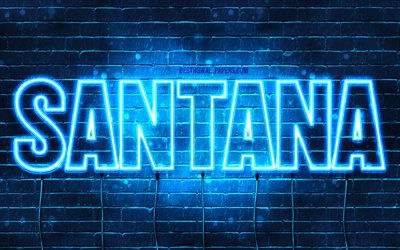 Santana, 4k, fondos de pantalla con los nombres, el texto horizontal, Santana nombre, Feliz Cumplea&#241;os Santana, luces azules de ne&#243;n, de la imagen con el nombre de Santana