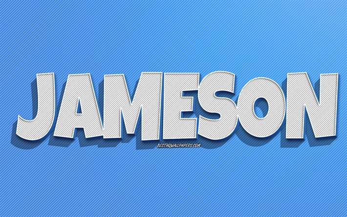 jameson, hintergrund mit blauen linien, hintergrundbilder mit namen, jameson-name, m&#228;nnliche namen, jameson-gru&#223;karte, strichzeichnungen, bild mit jameson-namen