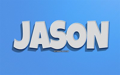 Jason, fundo de linhas azuis, pap&#233;is de parede com nomes, nome de Jason, nomes masculinos, cart&#227;o de felicita&#231;&#245;es de Jason, arte de linha, imagem com nome de Jason