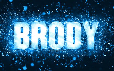 Happy Birthday Brody, 4k, blue neon lights, Brody name, creative, Brody Happy Birthday, Brody Birthday, popular american male names, picture with Brody name, Brody