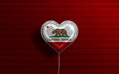 カリフォルニアが大好き, 4k, リアルな風船, 赤い木の背景, アメリカ合衆国, カリフォルニアの旗のハート, カリフォルニアの旗, フラグ付きバルーン, アメリカの州, 米国