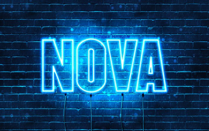 Nova, 4k, wallpapers with names, horizontal text, Nova name, Happy Birthday Nova, blue neon lights, picture with Nova name