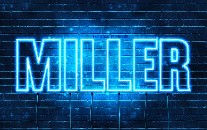 Miller, 4k, pap&#233;is de parede com os nomes de, texto horizontal, Miller nome, Feliz Anivers&#225;rio Miller, luzes de neon azuis, imagem com Miller nome