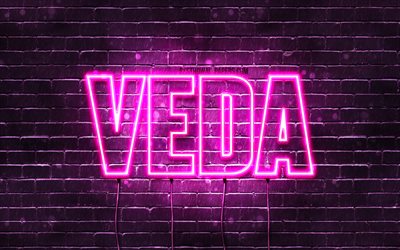 Despedida, 4k, pap&#233;is de parede com os nomes de, nomes femininos, Veda nome, roxo luzes de neon, Feliz Anivers&#225;rio Veda, imagem com Veda nome