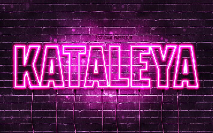 Kataleya, 4k, pap&#233;is de parede com os nomes de, nomes femininos, Kataleya nome, roxo luzes de neon, Feliz Anivers&#225;rio Kataleya, imagem com Kataleya nome