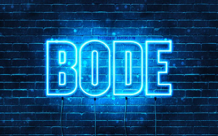 Bode, 4k, les papiers peints avec les noms, le texte horizontal, Bode nom, Joyeux Anniversaire Bode, bleu n&#233;on, une photo avec le nom de Bode
