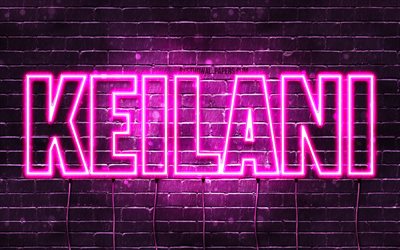 Keilani, 4k, sfondi per il desktop con i nomi, nomi di donna, Keilani nome, viola neon, buon Compleanno Keilani, immagine con nome Keilani