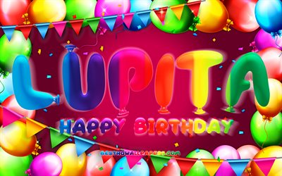 お誕生日おめでとうルピタ, chk, カラフルなバルーンフレーム, ルピタの名前, 紫の背景, ルピタお誕生日おめでとう, ルピタの誕生日, 人気のメキシコの女性の名前, 誕生日のコンセプト, ルピタ