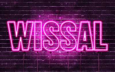 Wissal, 4k, fonds d&#39;&#233;cran avec des noms, noms f&#233;minins, nom Wissal, n&#233;ons violets, joyeux anniversaire Wissal, noms f&#233;minins arabes populaires, photo avec nom Wissal