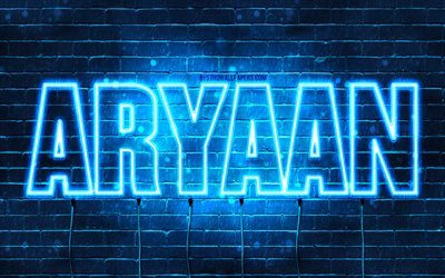 Aryaan, 4k, fonds d&#39;&#233;cran avec des noms, nom Aryaan, n&#233;ons bleus, joyeux anniversaire Aryaan, noms masculins arabes populaires, photo avec nom Aryaan
