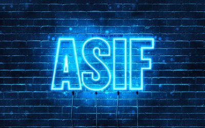 Asif, 4k, fonds d&#39;&#233;cran avec des noms, nom Asif, n&#233;ons bleus, joyeux anniversaire Asif, noms masculins arabes populaires, photo avec nom Asif