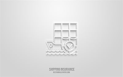 Shipping insurance 3d icon, white background, 3d symbols, Shipping insurance, insurance icons, 3d icons, Shipping insurance sign, insurance 3d icons
