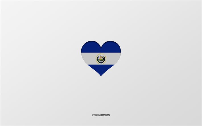J&#39;aime El Salvador, pays d&#39;Am&#233;rique du Nord, El Salvador, fond gris, coeur de drapeau El Salvador, pays pr&#233;f&#233;r&#233;, Love El Salvador