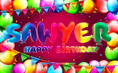 Joyeux anniversaire Sawyer, 4k, cadre ballon color&#233;, nom de Sawyer, fond violet, Sawyer joyeux anniversaire, Sawyer anniversaire, noms f&#233;minins am&#233;ricains populaires, concept d&#39;anniversaire, Sawyer