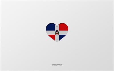 J&#39;aime la R&#233;publique dominicaine, les pays d&#39;Am&#233;rique du Sud, la R&#233;publique dominicaine, fond gris, le coeur du drapeau de la R&#233;publique dominicaine, le pays pr&#233;f&#233;r&#233;, l&#39;amour la R&#233;publique dominicaine