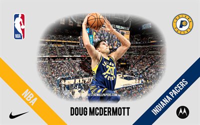 Doug McDermott, Indiana Pacers, American Basketball Player, NBA, portrait, USA, basketball, Bankers Life Fieldhouse, Indiana Pacers logo