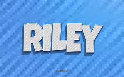 Riley, blue lines background, wallpapers with names, Riley name, male names, Riley greeting card, line art, picture with Riley name