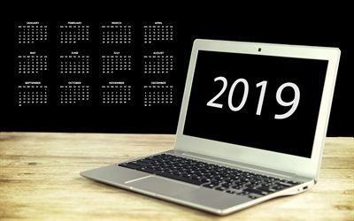 Calendar for 2019 Year, all months, 2019 calendar, laptop, creative art, 2019 concepts