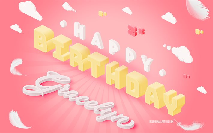 お誕生日おめでとうグレースリン, 3Dアート, 誕生日の3D背景, グレースリン, ピンクの背景, グレイスリンの誕生日おめでとう, 3Dレター, グレースリンの誕生日, 創造的な誕生日の背景