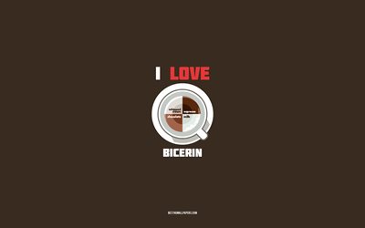 Bicerin recipe, 4k, cup with Bicerin ingredients, I love Bicerin Coffee, brown background, Bicerin Coffee, coffee recipes, Bicerin ingredients