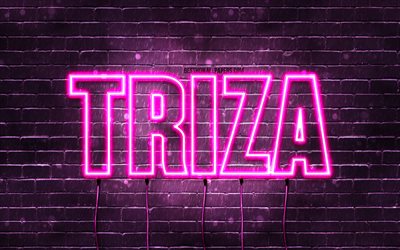Triza, 4k, des fonds d&#39;&#233;cran avec des noms, des noms f&#233;minins, Triza nom, n&#233;ons violets, Triza Anniversaire, Joyeux Anniversaire Triza, noms f&#233;minins italiens populaires, photo avec Triza nom