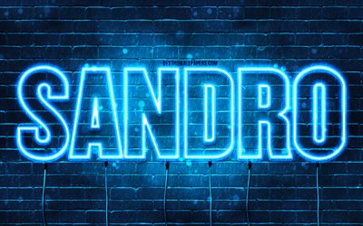 Sandro, 4k, wallpapers with names, Sandro name, blue neon lights, Sandro Birthday, Happy Birthday Sandro, popular italian male names, picture with Sandro name