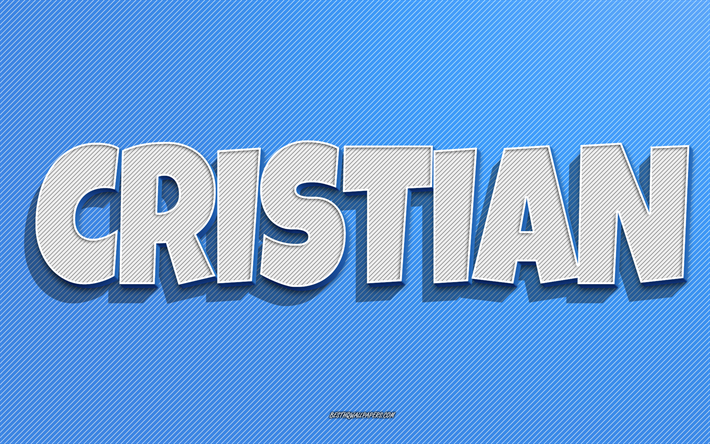 Cristian, mavi &#231;izgiler arka plan, isimleri olan duvar kağıtları, Cristian ismi, erkek isimleri, Cristian tebrik kartı, hat sanatı, Cristian isimli resim