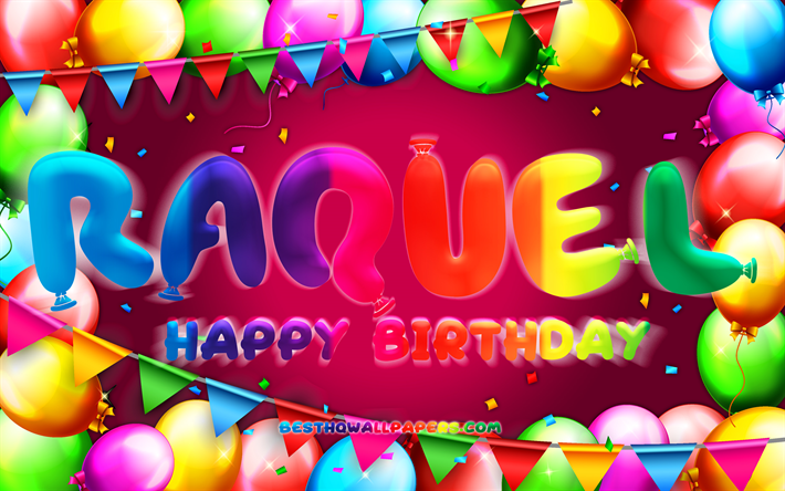 お誕生日おめでとうラケル, 4k, カラフルなバルーンフレーム, ラクエル名, 紫の背景, ラクエルお誕生日おめでとう, ラクエルの誕生日, 人気のあるアメリカの女性の名前, 誕生日のコンセプト, ラクエル