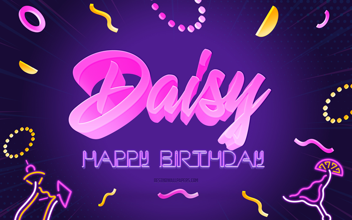 Grattis p&#229; f&#246;delsedagen Daisy, 4k, Lila Party Bakgrund, Daisy, kreativ konst, Grattis Daisy f&#246;delsedag, Daisy namn, Daisy Birthday, F&#246;delsedagsfest Bakgrund