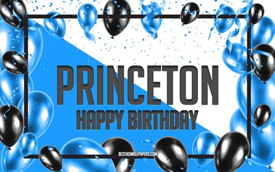 Buon Compleanno Princeton, feste di Compleanno, Palloncini Sfondo, Princeton, sfondi per il desktop con nomi, Princeton buon Compleanno, Palloncini Blu di Compleanno, Sfondo, biglietto di auguri, Compleanno di Princeton