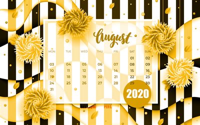 august 2020 kalender, 4k, gelb 3d-blumen, 2020 kalender, sommer, kalender, august 2020, kreative, august 2020-kalender mit blumen kalender august 2020, kunstwerk, 2020 august-kalender