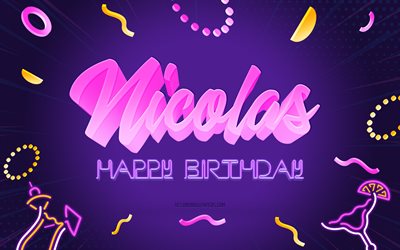 joyeux anniversaire nicolas, 4k, purple party background, nicolas, art créatif, nicolas nom, nicolas anniversaire, fête d anniversaire fond