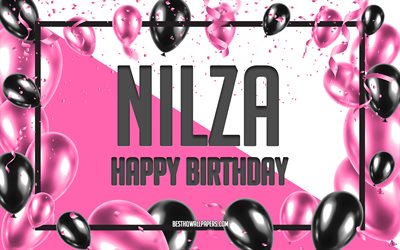 お誕生日おめでとうニルザ, 誕生日用風船の背景, ニルザ, 名前の壁紙, ニルザお誕生日おめでとう, ピンクの風船の誕生日の背景, グリーティングカード, ニルザの誕生日
