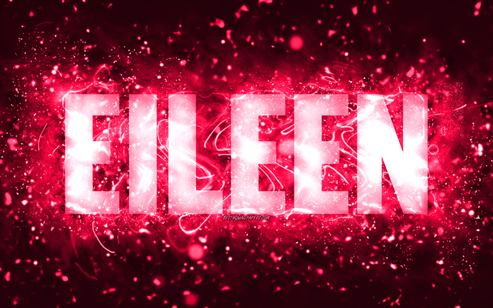 عيد ميلاد سعيد ايلين, 4k, أضواء النيون الوردي, اسم ايلين, خلاق, عيد ميلاد ايلين, أسماء الإناث الأمريكية الشعبية, صورة باسم ايلين, ايلين