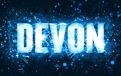 Happy Birthday Devon, 4k, blue neon lights, Devon name, creative, Devon Happy Birthday, Devon Birthday, popular american male names, picture with Devon name, Devon