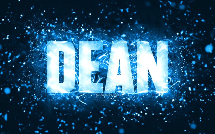 Happy Birthday Dean, 4k, blue neon lights, Dean name, creative, Dean Happy Birthday, Dean Birthday, popular american male names, picture with Dean name, Dean