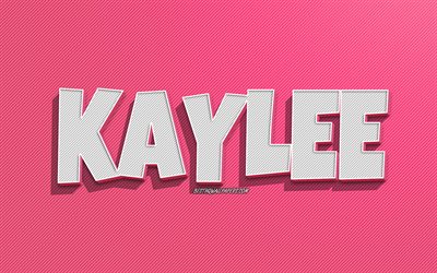 Kaylee, rosa linjer bakgrund, bakgrundsbilder med namn, Kaylee namn, kvinnliga namn, Kaylee gratulationskort, konturteckningar, bild med Kaylee namn